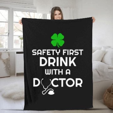 Discover Safety First Drink With A Doctor Saint Patricks Day St Patty Baseball Tees Fleece Blankets