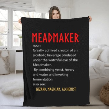 Discover Meadmaker Definition  Wizard 2Magician 2Alchemist Fleece Blankets
