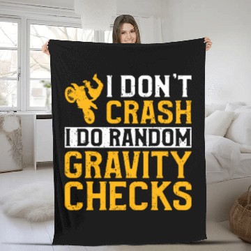 Discover Motocross I Dont Crash I Do Random Gravity Checks 1 Fleece Blankets