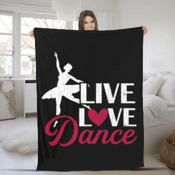 Discover Live Love Dance Funny Ballet Ballerina Dancer Graphic Baseball Tees Fleece Blankets