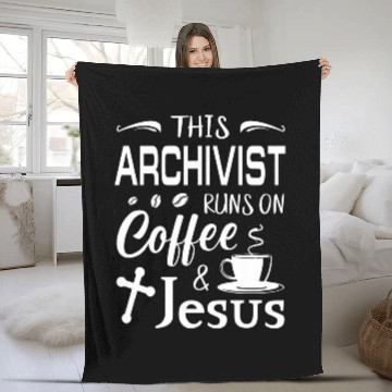 Discover This Archivist Runs On Coffee Jesus caffeines Christian Zip Fleece Blankets
