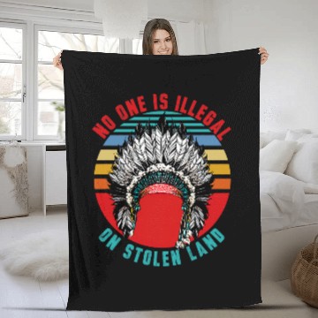 Discover No One is Illegal on Stolen Land Native American 1 Fleece Blankets
