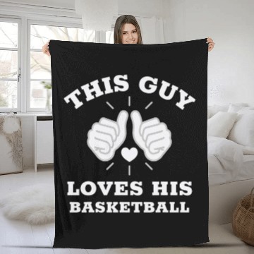 Discover This Guy Loves His Basketball Coach Fleece Blankets