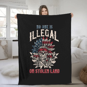 Discover No One is Illegal on Stolen Land Native American Zip Fleece Blankets