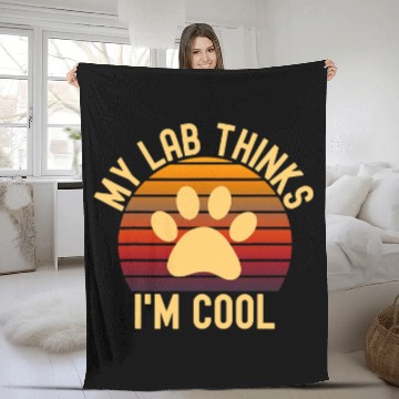 Discover Labrador Lab Dog My Yellow Lab Thinks Im Cool Labrador Retriever Fleece Blankets