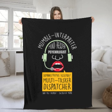 Discover Multitasker Dispatcher 2Mumble Interpreter Fleece Blankets