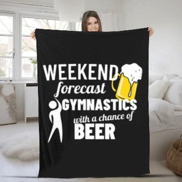 Discover Weekend Forecast Gymnastics Beer Tumbling Fleece Blankets