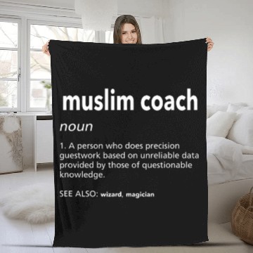 Discover Muslim Coachs Definition Funny Islam Humor Islamic Coaching Fleece Blankets