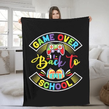 Discover Back to School Funny Game Over Teacher Student Controller 13 Fleece Blankets