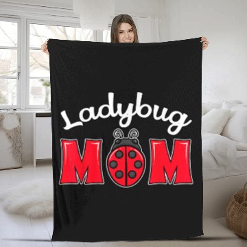 Discover Ladybug Mom Lover Insect Bug Entomologist Mothers Day Fleece Blankets Fleece Blankets