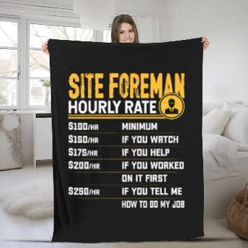 Discover Site Foreman Hourly Rate Construction Work Supervisor Baseball Tees Fleece Blankets