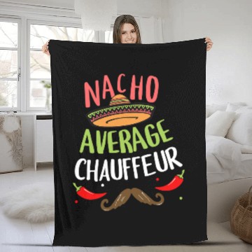 Discover Nacho Average Chauffeur Sombrero Beard Cinco de Mayo Fleece Blankets