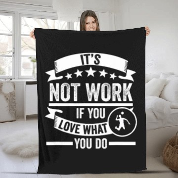 Discover Its Not Work If You Love Volleyball Coach Zip Fleece Blankets