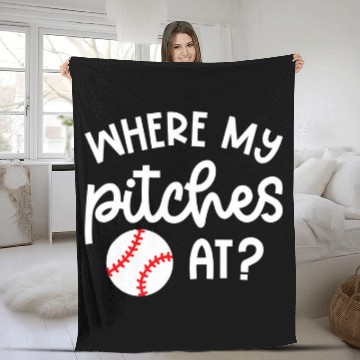 Discover Where My Pitches At Baseball Pitcher Softball Cute Funny Baseball Tees Fleece Blankets