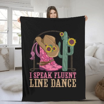 Discover Line Dancing Dance Teacher I Speak Fluent Line Dance Fleece Blankets