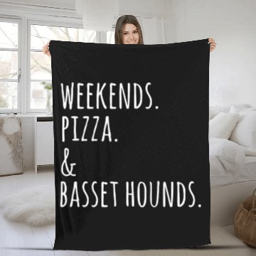 Discover Weekends Pizza Basset Hound Dog Baseball Tees Fleece Blankets