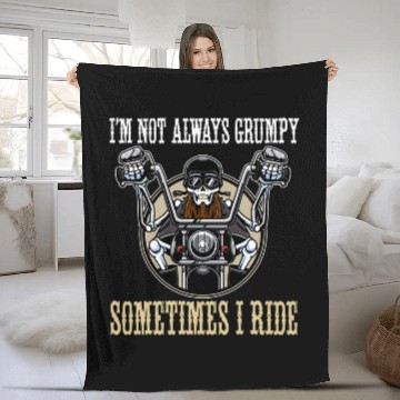 Discover Not Always Grumpy Sometimes I Ride Funny Motorcycle Graphic 21 Fleece Blankets