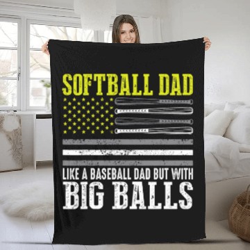Discover Softball Dad a baseball Dad but with bigger balls US Flag Fleece Blankets