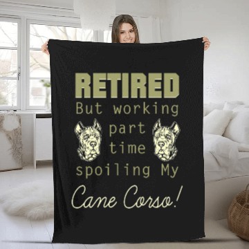Discover Retired Working Spoiling Cane Corso Pet Lovers Gift Zip Fleece Blankets
