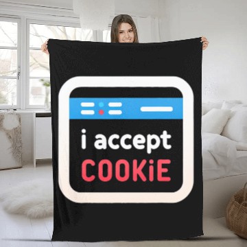 Discover I Accept Cookie Fleece Blankets