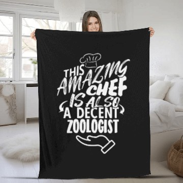 Discover THIS AMAZING CHEF IS ALSO A DECENT ZOOLOGIST Fleece Blankets