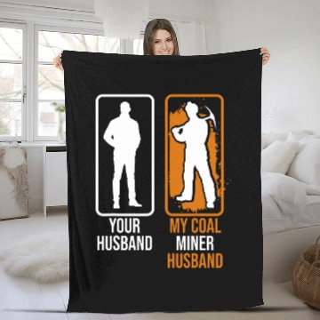 Discover Coal Miner Your Husband Funny Mining Mine Worker Baseball Tees Fleece Blankets