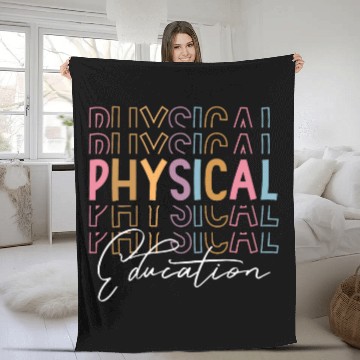 Discover Physical Education PE Teacher Phys Ed Student Graduation 10 Fleece Blankets