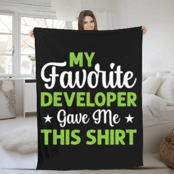 Discover My Favorite Developer Gave Me This Programmer Coding Baseball Tees Fleece Blankets