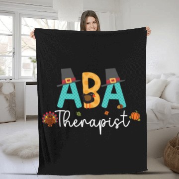 Discover Applied Behavior Analysis Therapist Fall Thanksgiving ABA Fleece Blankets