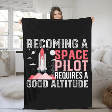 Discover Becoming a space pilot requires a good altitude 1 Baseball Tees Fleece Blankets