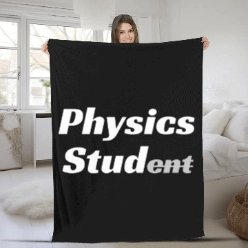 Discover Physicist Physics Stud Physics Student Fleece Blankets