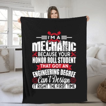 Discover Funny Im A Mechanic Because Your Honor Roll Student Baseball Tees Fleece Blankets