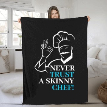 Discover Never trust a skinny Chef 21 Baseball Tees Fleece Blankets