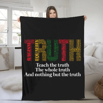 Discover Teach Truth Whole Truth Black History Teacher African Pride Baseball Tees Fleece Blankets