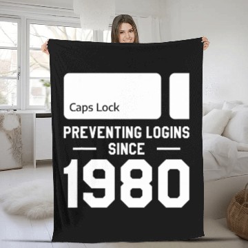 Discover Caps Lock Preventing Logins Since 1980 Programmer Coder Fleece Blankets