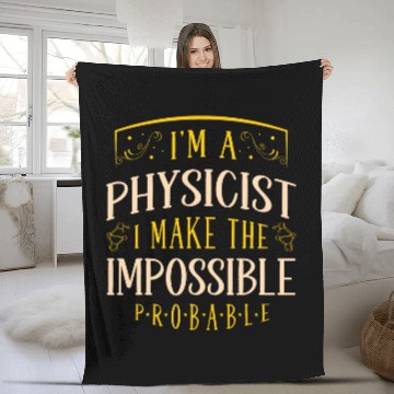Discover Physicists Funny Costume Physicist Student Physics Teacher Fleece Blankets