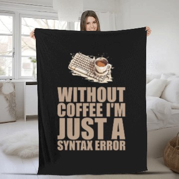 Discover caffeines Coder Software Developer Engineer Coffee Programmer 26 Fleece Blankets