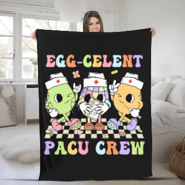 Discover EggCelent PACU Crew Eggs nurses Nursing Easter Day Men Women Fleece Blankets