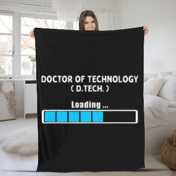 Discover Doctor Of Technology Degree Loading DTech Student Men Women Baseball Tees Fleece Blankets