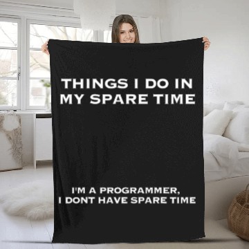 Discover My spare time Funny Programmer Programming Coding Computer Zip Fleece Blankets