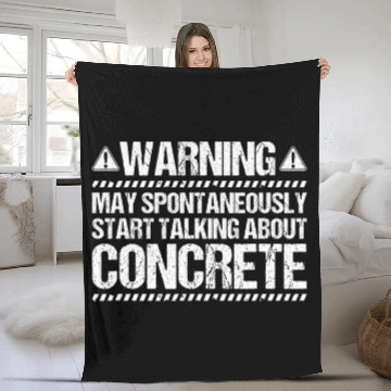 Discover Concreter Start Talking Concrete Worker Zip Fleece Blankets