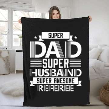 Discover Mens Super Dad Super Referee Ref Soccer Player Training Fleece Blankets