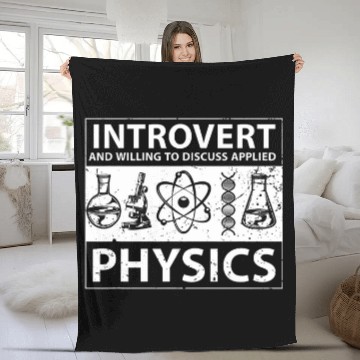 Discover Introverted Science Student Physicist Applied Physics Baseball Tees Fleece Blankets