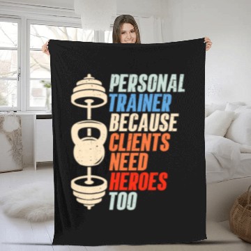 Discover Personal Trainer Because Clients Need Heroes Too Fitness 21 Baseball Tees Fleece Blankets