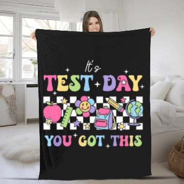 Discover Funny Testing Day Its Test Day You Got This Teacher Student 2 Zip Fleece Blankets