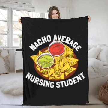 Discover Funny Nacho Average Nursing Student 1 Fleece Blankets