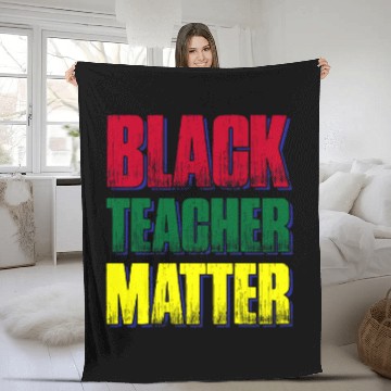 Discover Black Teacher Matter Fleece Blankets