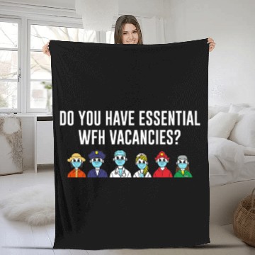 Discover Do You Have WFH Vacancies Frontliner Memes Frontline Worker Baseball Tees Fleece Blankets
