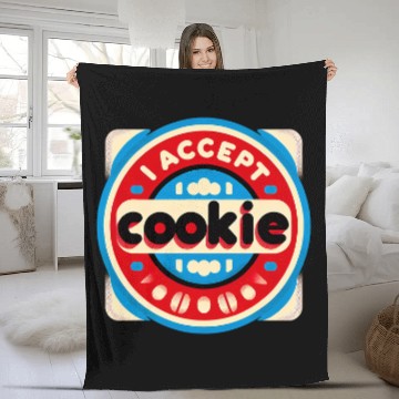 Discover I Accept Cookie Zip Fleece Blankets