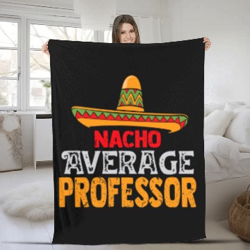 Discover Nacho Average Professor Cinco De Mayo Mexican Matching Fleece Blankets